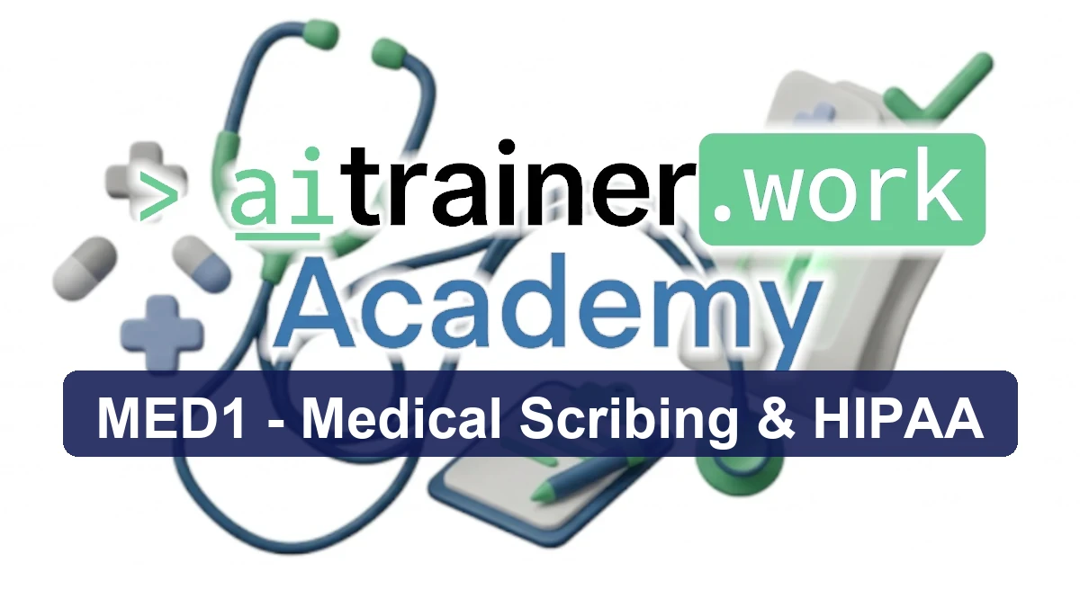 MED1: Medical Scribing & HIPAA for AI