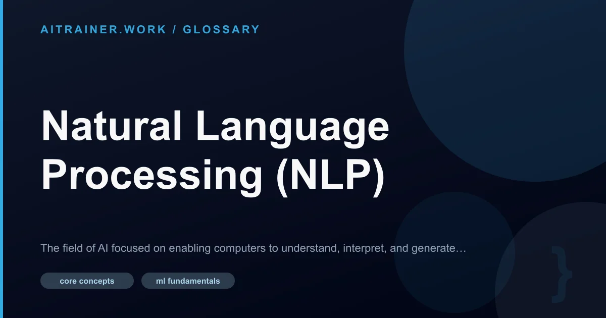 Natural Language Processing (NLP) definition