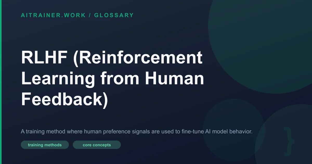 RLHF (Reinforcement Learning from Human Feedback) definition
